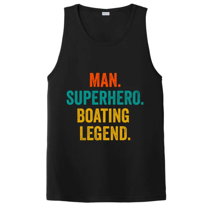 Man Superhero Boating Legend Great Gift Boat Funny Boating Meaningful Gift Performance Tank