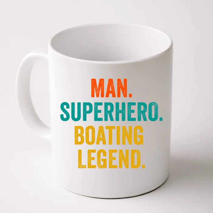 Man Superhero Boating Legend Great Gift Boat Funny Boating Meaningful Gift Front & Back Coffee Mug