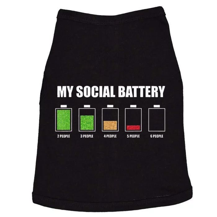 My Social Battery Low Energy Anti Social Gift Doggie Tank