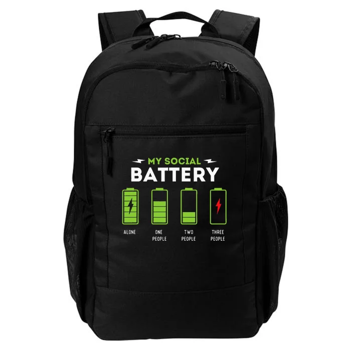 My Social Battery Funny Introvert Introverted Antisocial Daily Commute Backpack