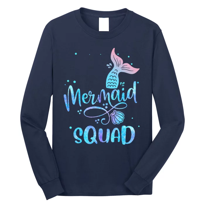 Mermaid Squad Birthday Squad Mermaid Tail Party Long Sleeve Shirt