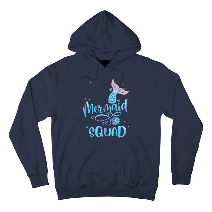 Mermaid Squad Birthday Squad Mermaid Tail Party Tall Hoodie