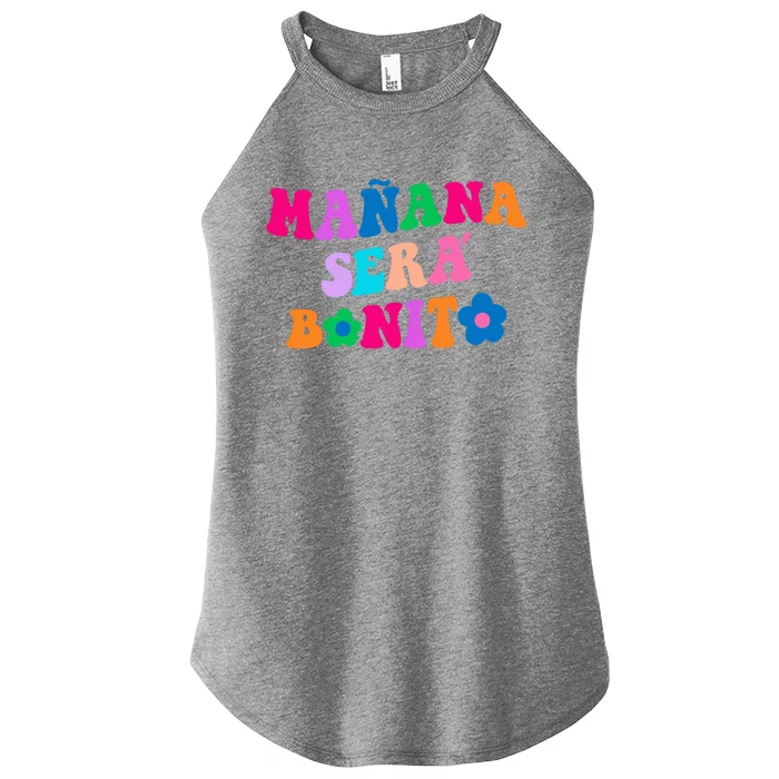 Manana Sera Bonito Words On Back Aesthetic Trendy Clothing Women’s Perfect Tri Rocker Tank