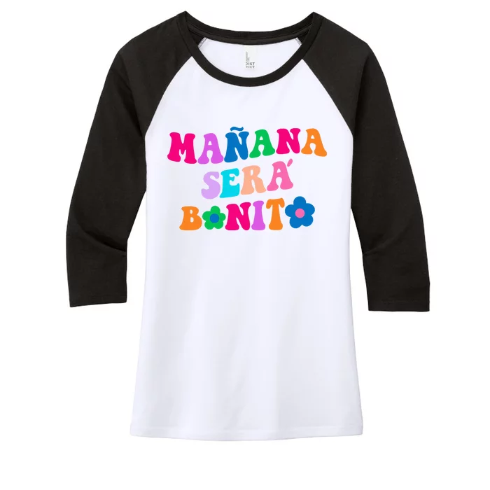 Manana Sera Bonito Words On Back Aesthetic Trendy Clothing Women's Tri-Blend 3/4-Sleeve Raglan Shirt