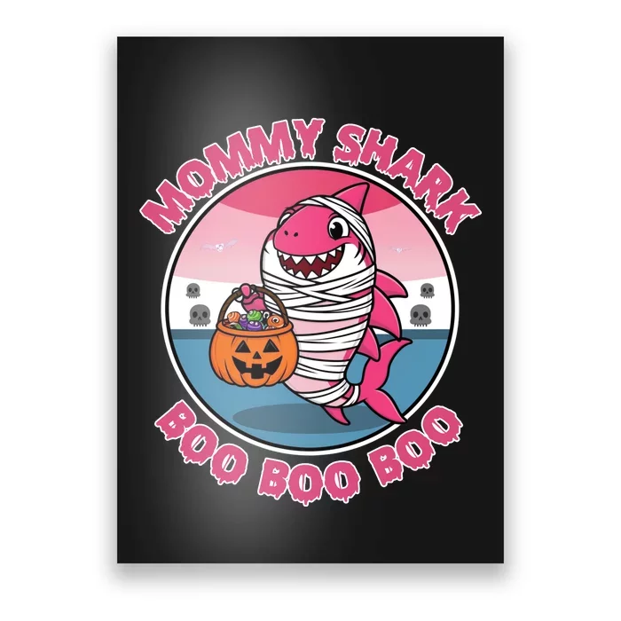 Mommy Shark Boo Boo Boo Funny Family Shark Halloween Poster