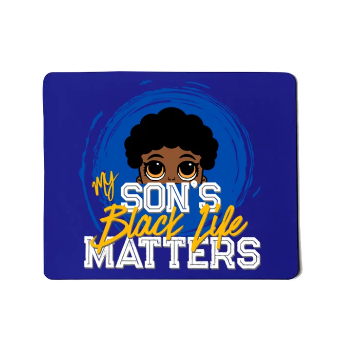 My Son's Black Life Matters Peekaboo African American Parent Gift Mousepad