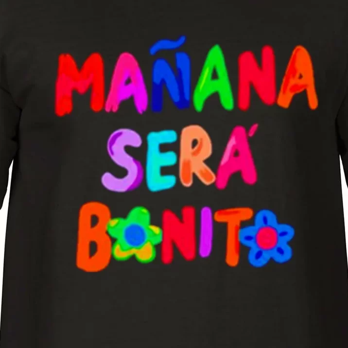 Manana Sera Bonito Funny Saying Comfort Colors T-Shirt