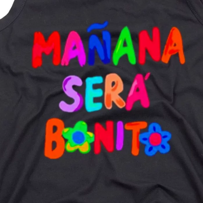 Manana Sera Bonito Funny Saying Tank Top