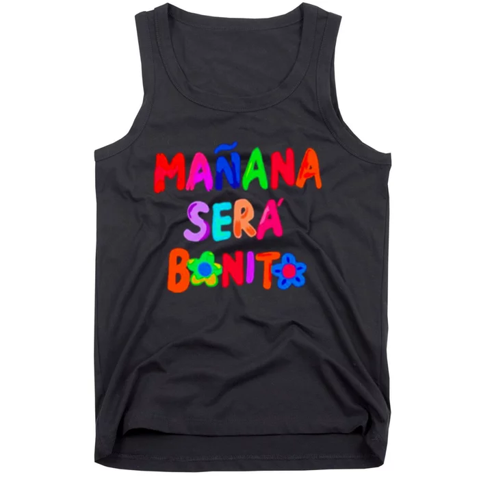 Manana Sera Bonito Funny Saying Tank Top