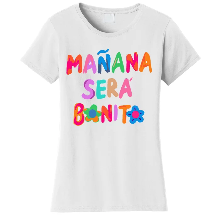 MañAna Será Bonito Women's T-Shirt