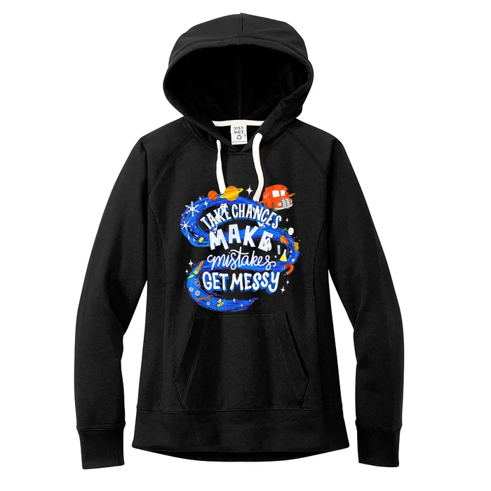 Magic School Bus Take Chances Make Mistakes Get Messy Women's Fleece Hoodie