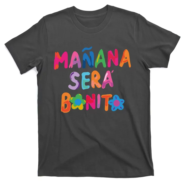 Manana Sera Bonito Colorful Festive T-Shirt