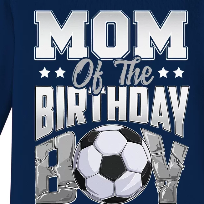 Mom Soccer birthday Family Baller b-day Party Baby Long Sleeve Bodysuit