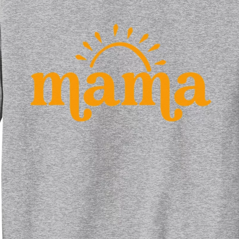 Mama Sun Birthday Sunshine First Birthday Tall Sweatshirt