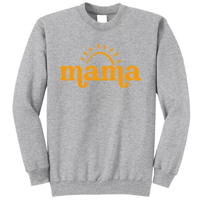 Mama Sun Birthday Sunshine First Birthday Tall Sweatshirt