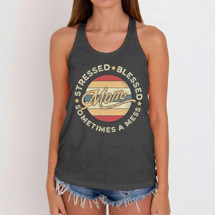 Mom Stressed Blessed Sometimes A Mess Retro Mother's Day Gift Women's Knotted Racerback Tank