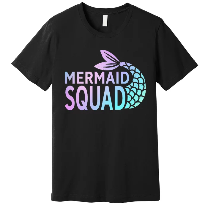 Mermaid Squad Birthday Squad for Party Mom Mama Premium T-Shirt