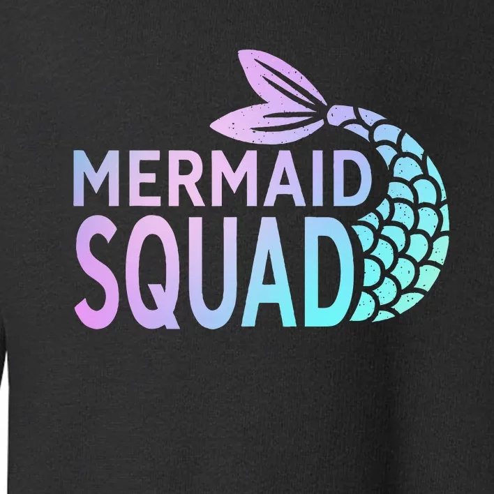 Mermaid Squad Birthday Squad for Party Mom Mama Toddler Sweatshirt