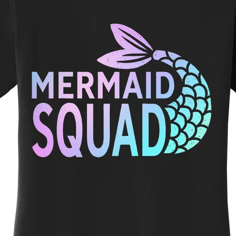 Mermaid Squad Birthday Squad for Party Mom Mama Women's T-Shirt