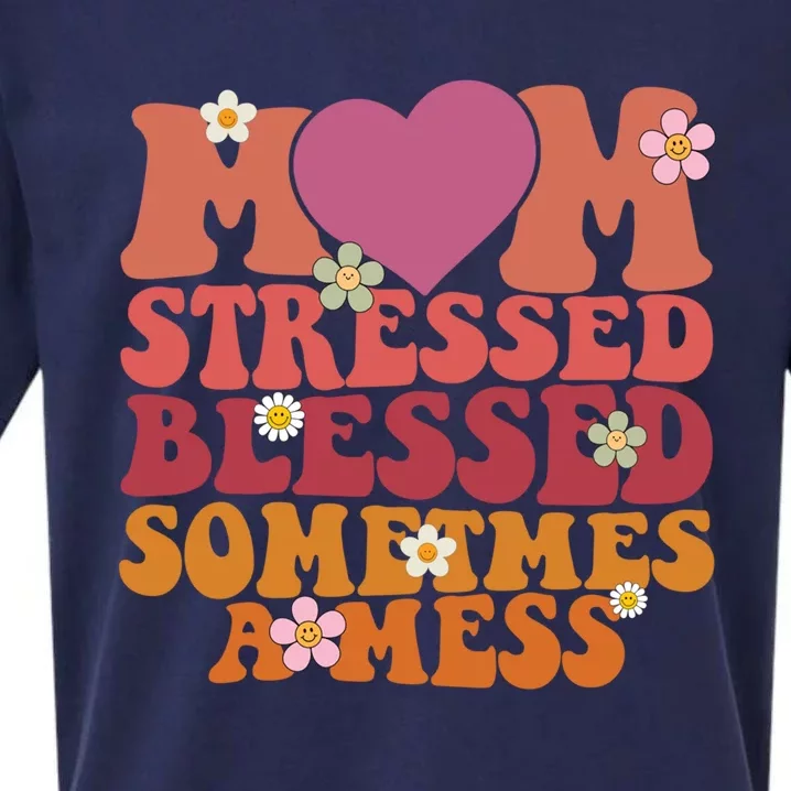 Mom Stressed Blessed Sometimes A Mess Gift Sueded Cloud Jersey T-Shirt