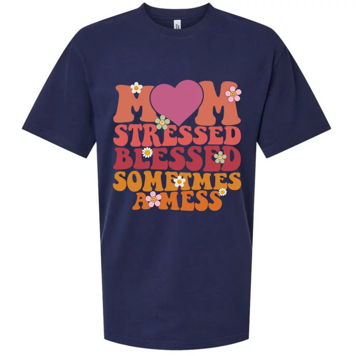 Mom Stressed Blessed Sometimes A Mess Gift Sueded Cloud Jersey T-Shirt