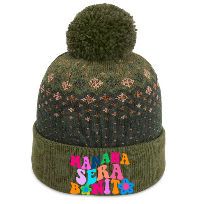 Manana Sera Bonito Words On Back Aesthetic Trendy The Baniff Cuffed Pom Beanie