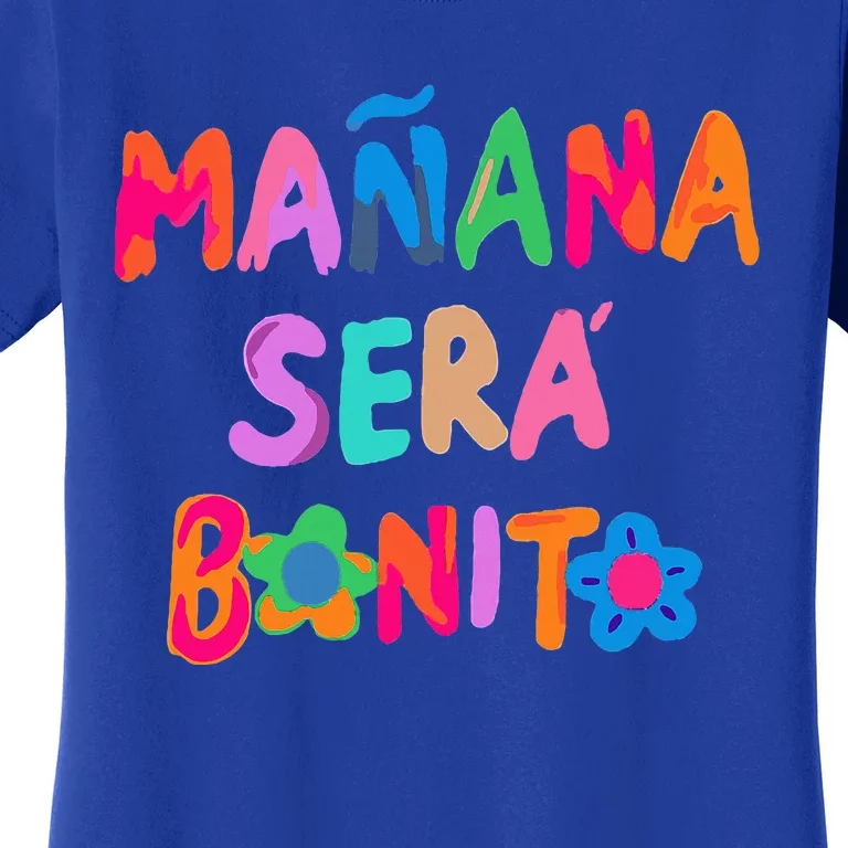 Mañana será bonito Women's T-Shirt