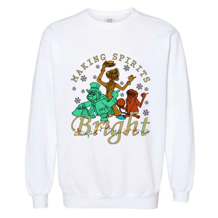 Making Spirits Bright Christmas Haunted Mansion Christmas Garment-Dyed Sweatshirt