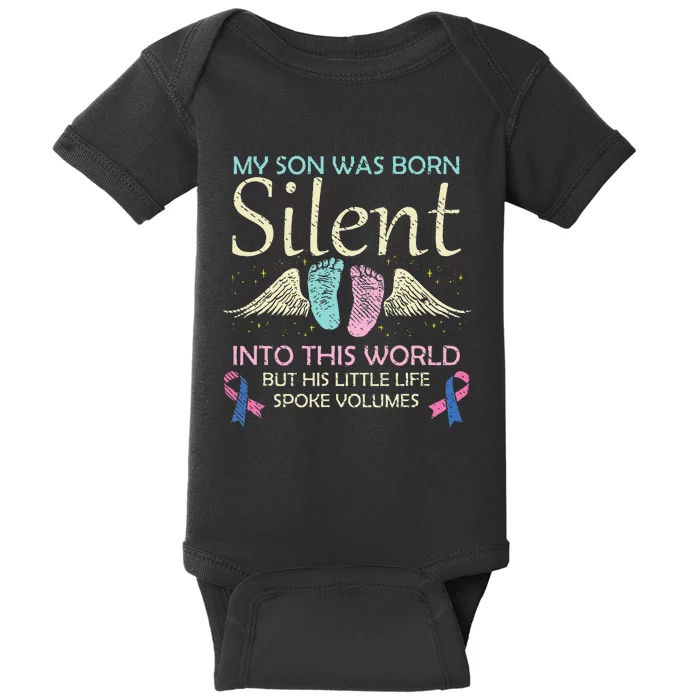 My Son Born Silent Infant Loss Awareness Miscarriage Parents Baby Bodysuit