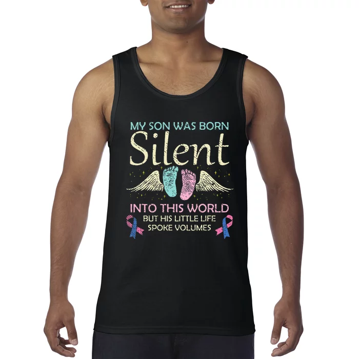 My Son Born Silent Infant Loss Awareness Miscarriage Parents Tank Top