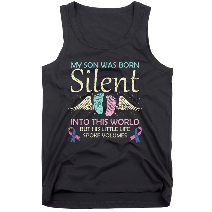 My Son Born Silent Infant Loss Awareness Miscarriage Parents Tank Top