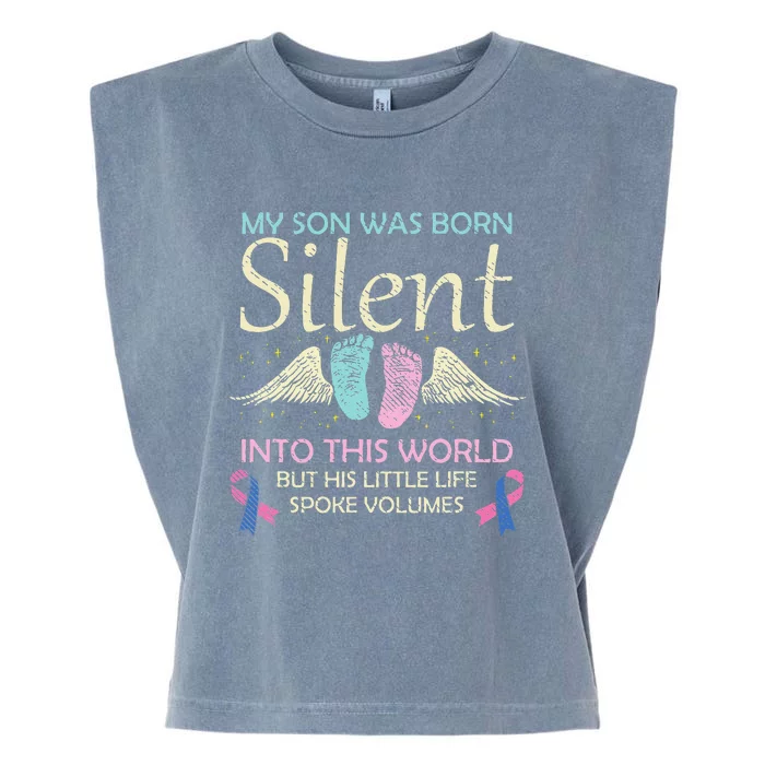 My Son Born Silent Infant Loss Awareness Miscarriage Parents Garment-Dyed Women's Muscle Tee