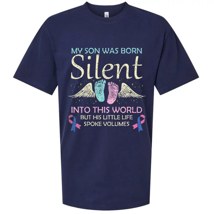 My Son Born Silent Infant Loss Awareness Miscarriage Parents Sueded Cloud Jersey T-Shirt