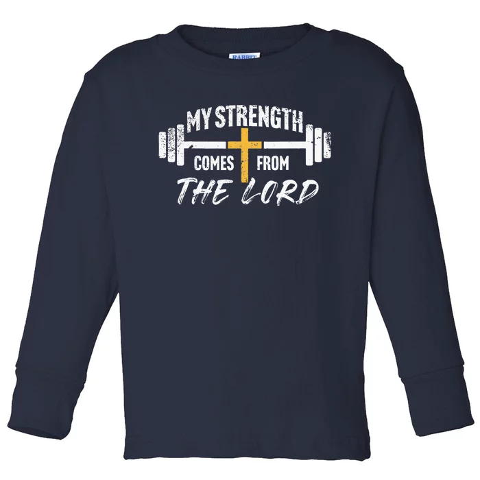 My Strength Christian Bible Verse Gym Workout Toddler Long Sleeve Shirt