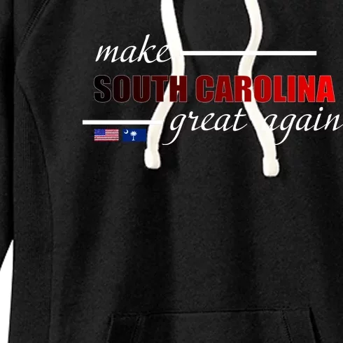 Make South Carolina Great Again Women's Fleece Hoodie