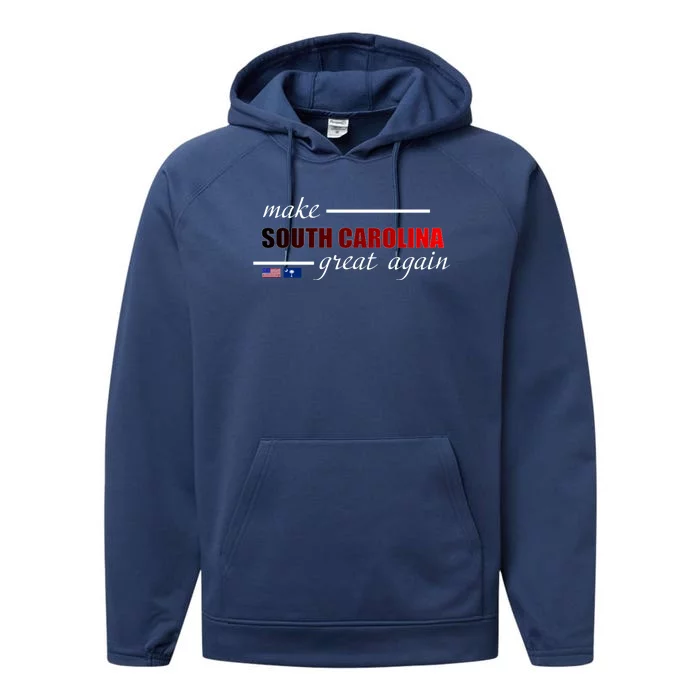 Make South Carolina Great Again Performance Fleece Hoodie