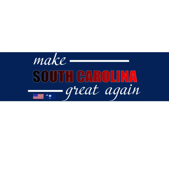 Make South Carolina Great Again Bumper Sticker