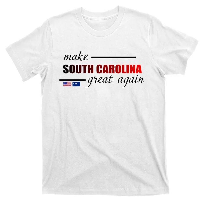 Make South Carolina Great Again T-Shirt