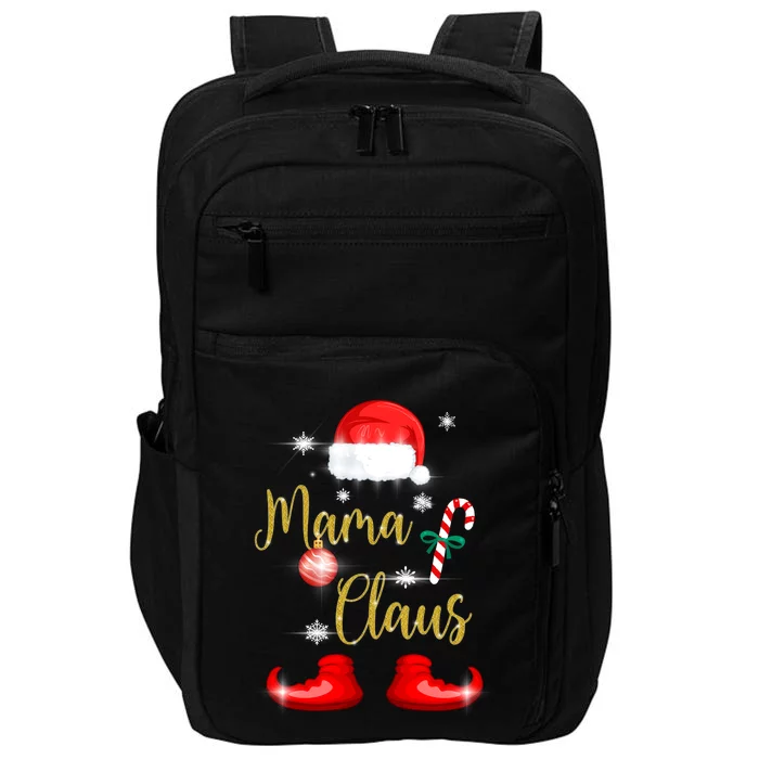 Mama Santa Claus Funny Matching Family Christmas Pjs For Mom Gift Impact Tech Backpack