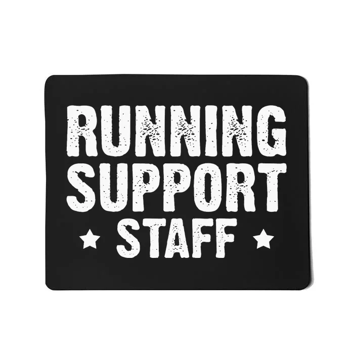 marathon support crew marathon runner staff running Mousepad