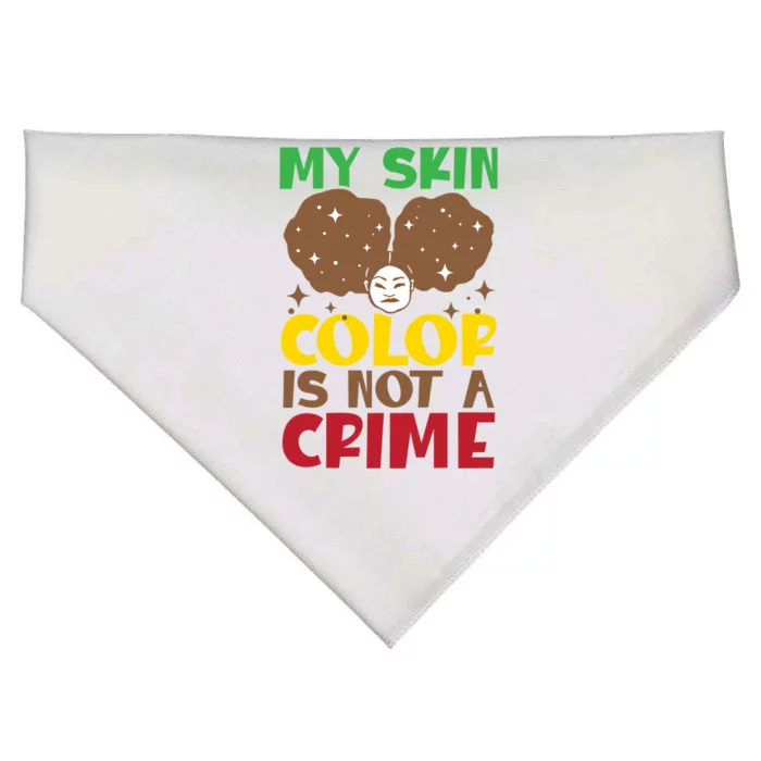 My Skin Color Is Not A Crime African American Melanin Gift USA-Made Doggie Bandana