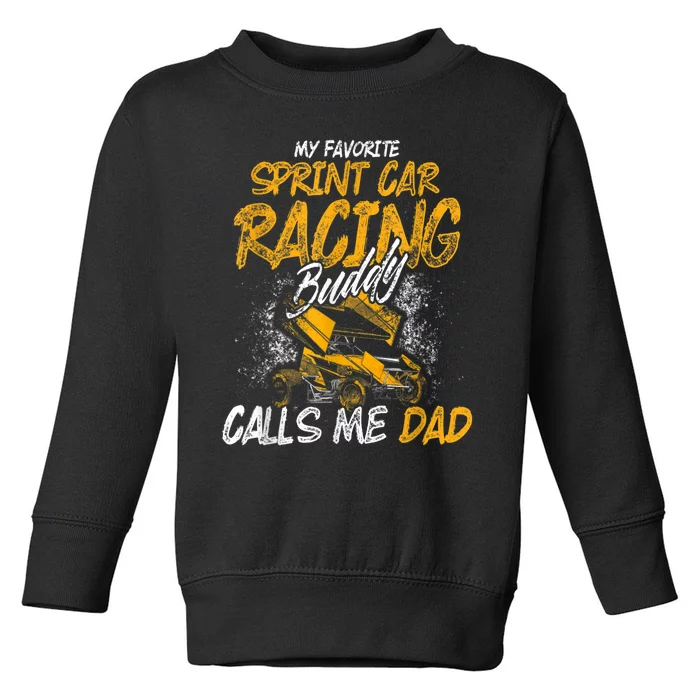 Mens Sprint Car Racing Buddy Dad Race Track Racer Toddler Sweatshirt