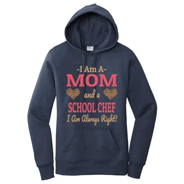 Mom School Chef Leopard Print Hearts Funny Saying Gift Women's Pullover Hoodie