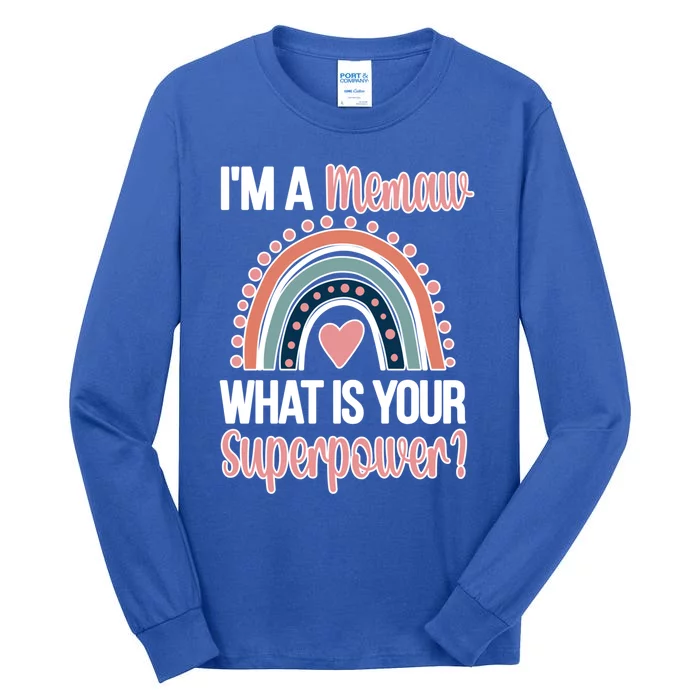 Memaw Superpower Cute Memaw Grandmother Appreciation Gift Tall Long Sleeve T-Shirt