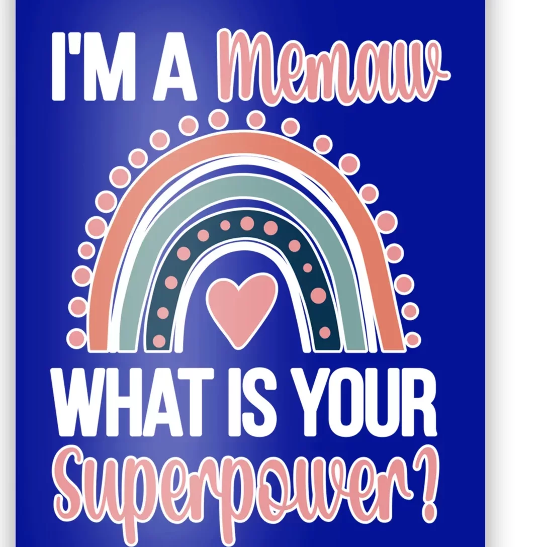 Memaw Superpower Cute Memaw Grandmother Appreciation Gift Poster