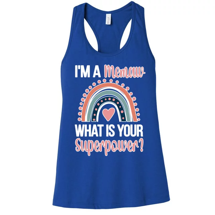 Memaw Superpower Cute Memaw Grandmother Appreciation Gift Women's Racerback Tank