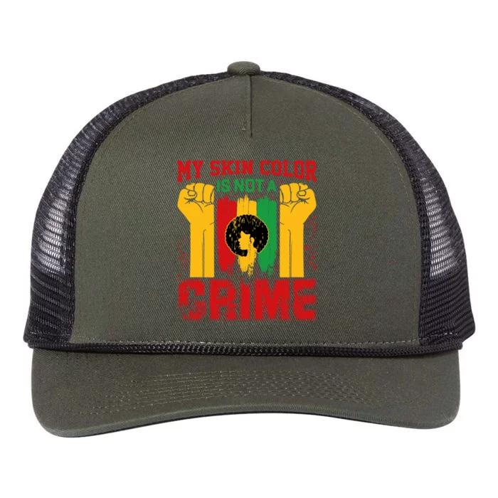 My Skin Color Is Not A Crime Black Empowert History Month Gift Retro Rope Trucker Hat Cap