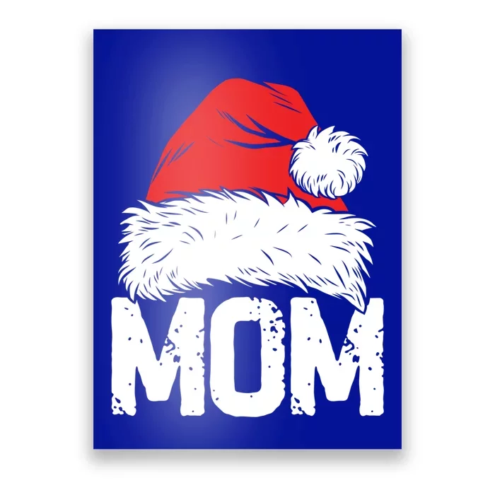 Mom Santa Christmas Family Matching Pajamas Mama Xmas Funny Gift Meaningful Gift Poster