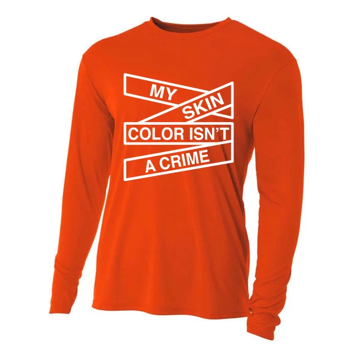 My Skin Color Is Not A Crime Black History Pride Empowert Cute Gift Cooling Performance Long Sleeve Crew