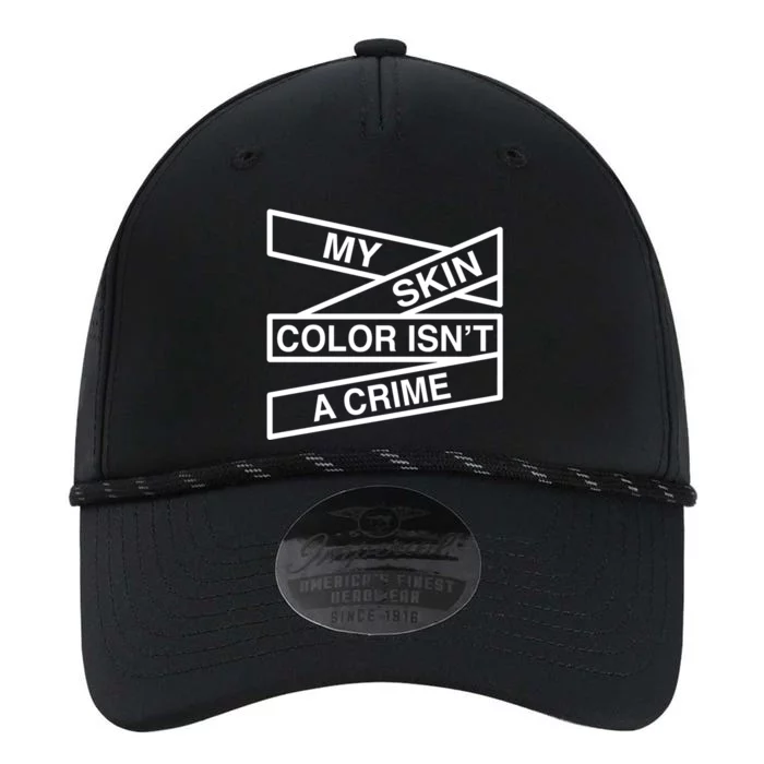 My Skin Color Is Not A Crime Black History Pride Empowert Cute Gift Performance The Dyno Cap